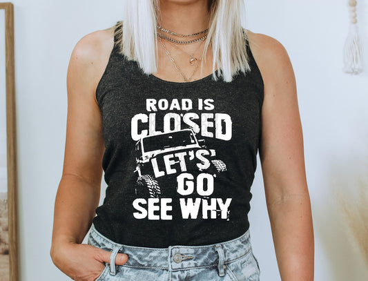 Road is Closed - Adult's Short-Sleeve T-Shirt
